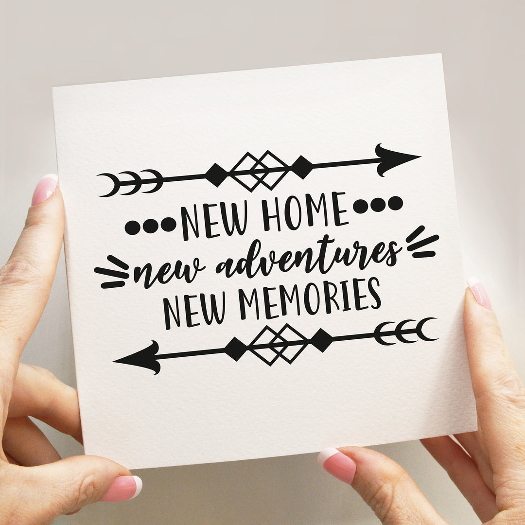 New Home, Adventures, Memories Card, Happy New Home Card, Congratulations on New Home Card, Tribal Boho New Home Card