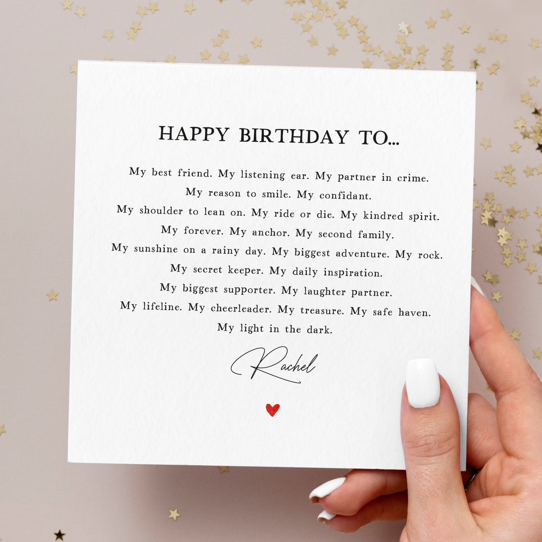 Bestie Birthday Card, Birthday Card For Best Friend, Best Friend Card with Compliments, Poem Best Friend Card reading My best friend. My listening ear. My partner in crime.
My reason to smile. My confidant. 
adventure. My rock.