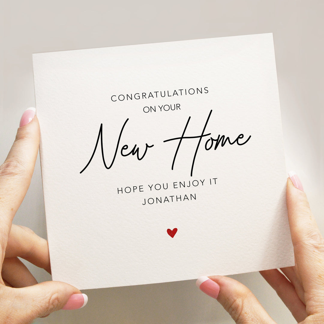 personalised simple and elegant congratulations on your 
new home hope you enjoy it
card with handwritten font and red heart