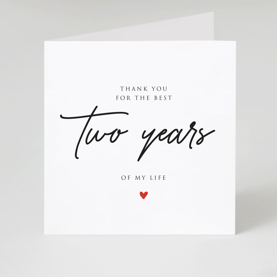 Best Two Years, 2nd Anniversary Card, Best Two Years Anniversary Card, 2 Years Married, Thank you for the best two years of my life handwritten with heart