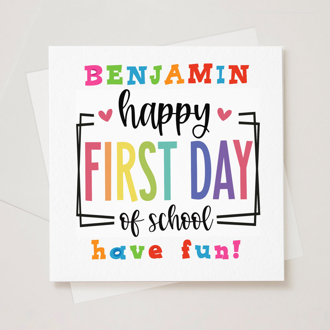 Personalised Happy First Day Of School Card, New School Card, Going To School Card, Reception Card J28 colourful letters have fun